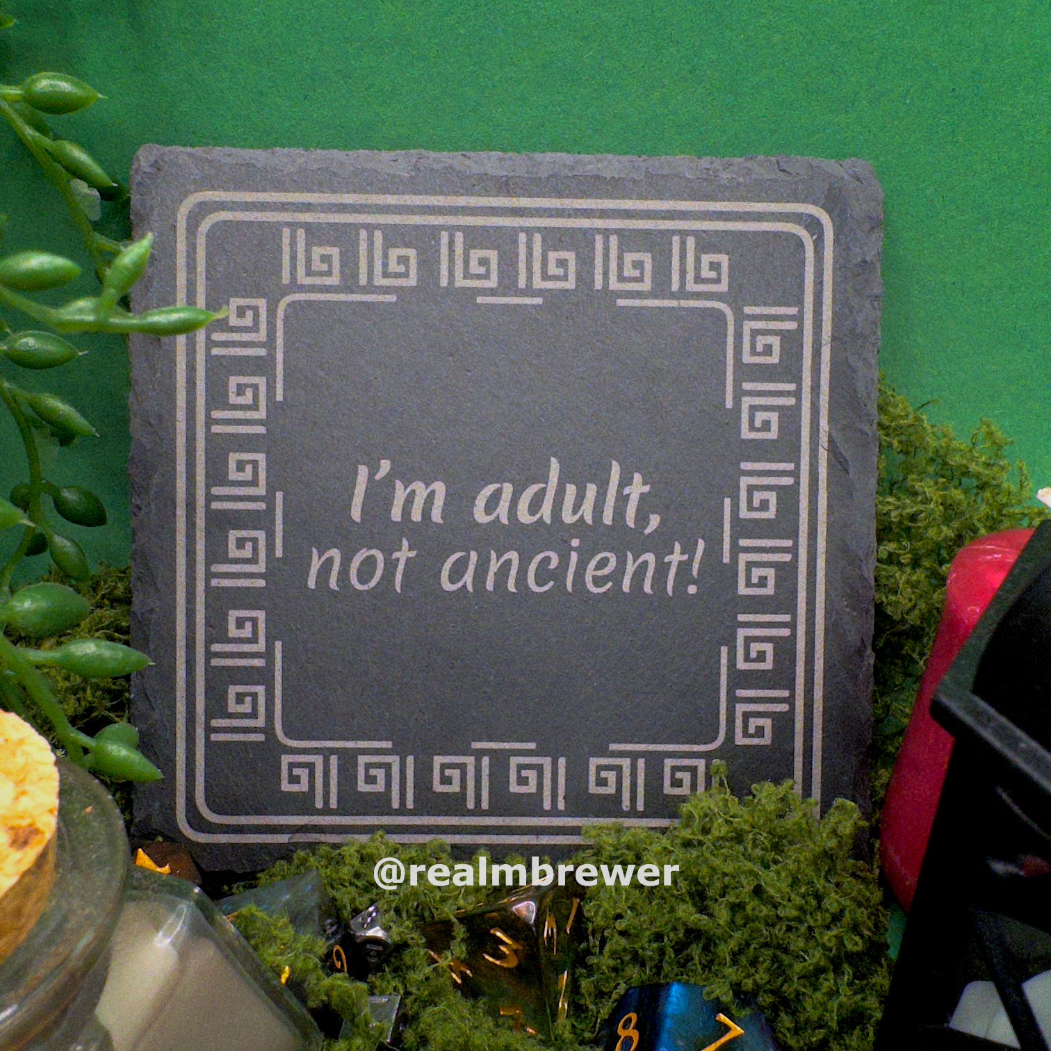 Stone Coaster | I'm adult, not ancient!