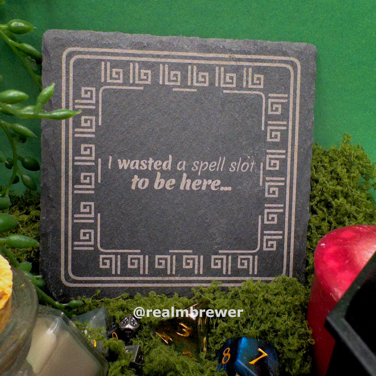 Stone Coaster | I wasted a spell slot to be here...